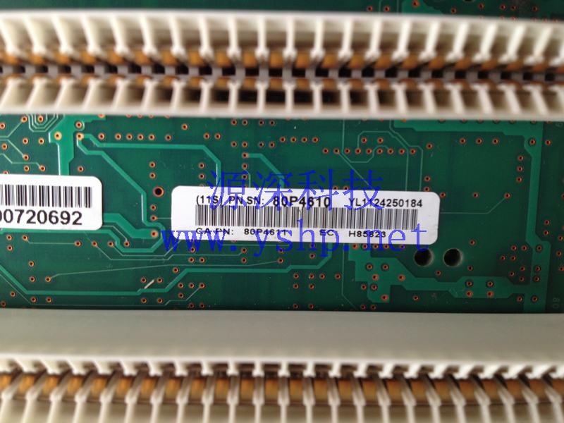 上海源深科技 上海 IBM AS400 Power5 P520 P550 P615 小型机 硬盘背板 80P4610 高清图片