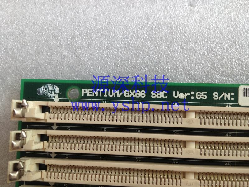 上海源深科技 Pentium 6X86 SBC VER G5 CRYSTAL 1-800-378-1636 工控机主板 全长CPU板 高清图片