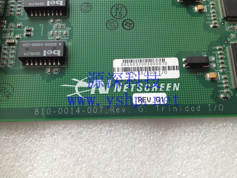 上海源深科技 上海 NetScreen 500 810-0014-007 REV.G D.P Dual Port 10/100 Trinidad IO 高清图片