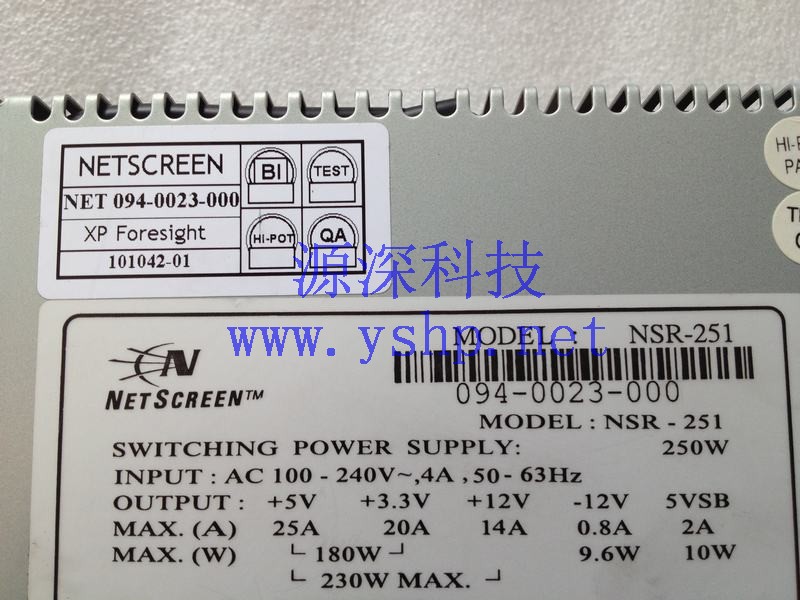 上海源深科技 上海 Netscreen NS-500ES 电源 NSR-251 094-0023-000 101042-01 高清图片