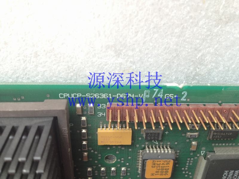 上海源深科技 上海 W26361-D674-Z4-09-5 CPUCP-S26361-D674-V F74 GS2 高清图片