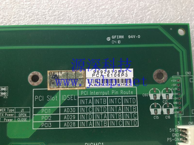 上海源深科技 上海 研华 工业设备 工控机底板 PCA-6106P3 PCA-6106P3-0C1 REV.C1 高清图片