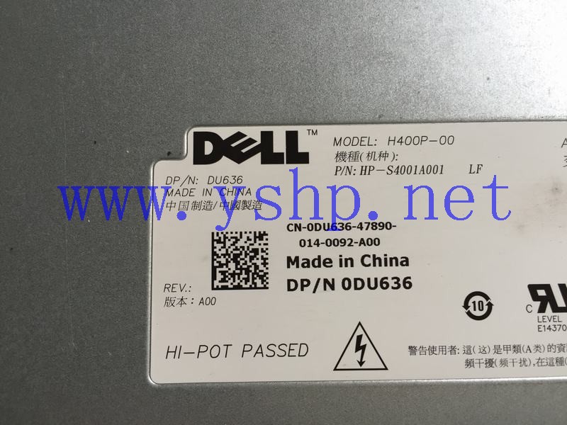 上海源深科技 上海 DELL R300 服务器电源 H400P-00 HP-S4001A001 LF DU636 高清图片