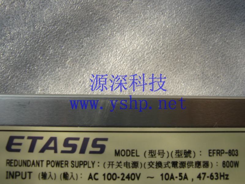上海源深科技 Shanghai    Lenovo      Server  Hot swappable redundancy   Power Supply   ETASIS EFRP-603 高清图片