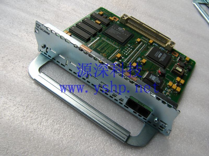 上海源深科技 Shanghai   CISCO 思科 3600 3640  Router   网络 modules ATM 1A-0C3MM 高清图片