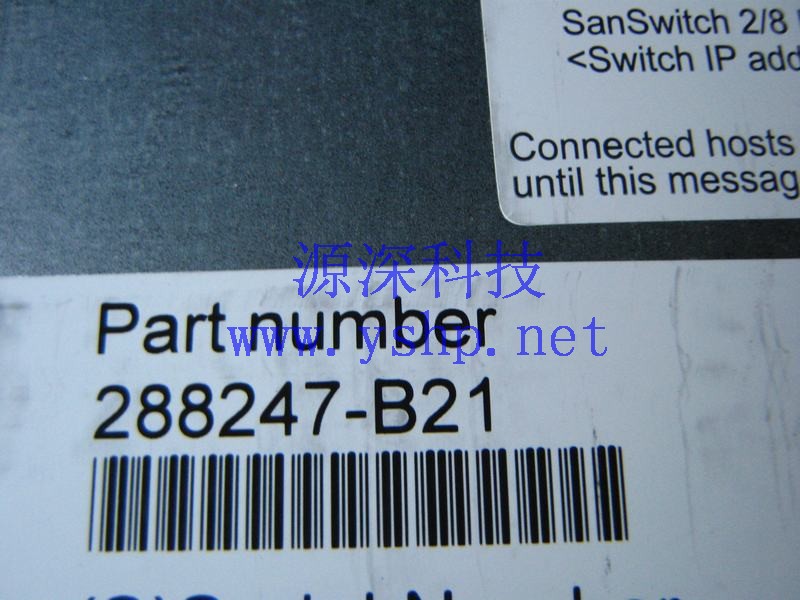 上海源深科技 Shanghai   HP MSA1000 光纤 modules MSA SAN Switch 2/8 288247-B21 411834-001 高清图片