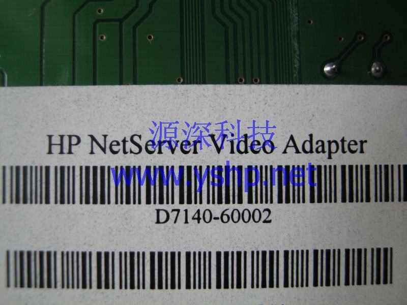 上海源深科技 Shanghai   HP NetServer Video Adapter E200  Graphics Card   D7140-60002 高清图片