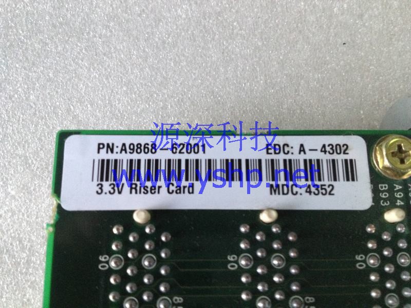 上海源深科技 Shanghai    Server PCI-X 提升板 3.3v 扩展卡 A9868-62001 高清图片