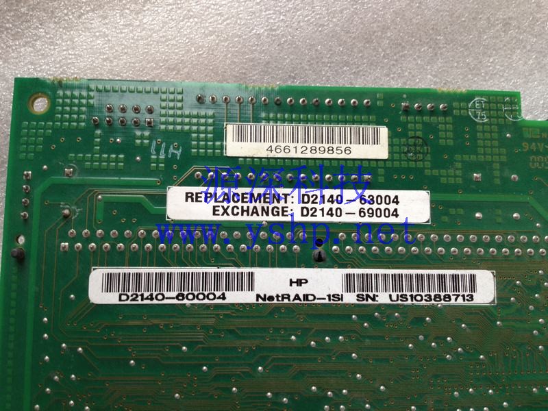 上海源深科技 Shanghai   HP Server Raid card NetRAID-1Si D2140-60004 69004 高清图片