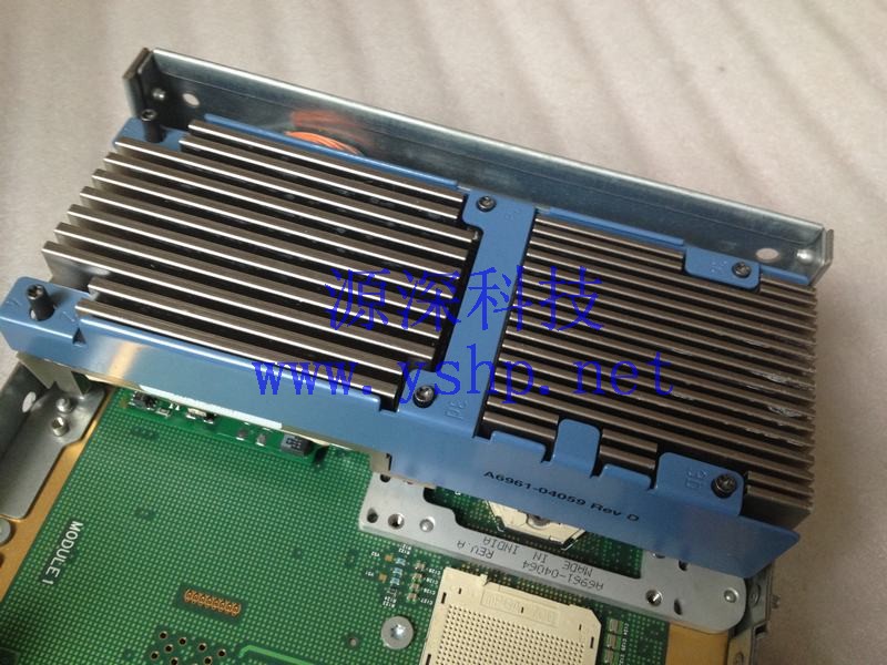 上海源深科技 Shanghai   HP RP4440 PA8800 CPU modules A6961-04059 REV D 高清图片