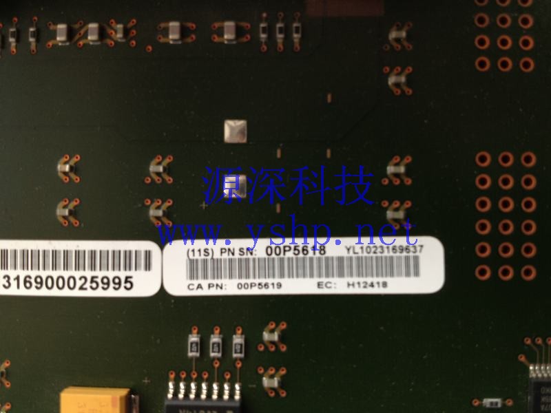 上海源深科技 Shanghai   IBM P650 Server   IO板 278C 00P5618 高清图片
