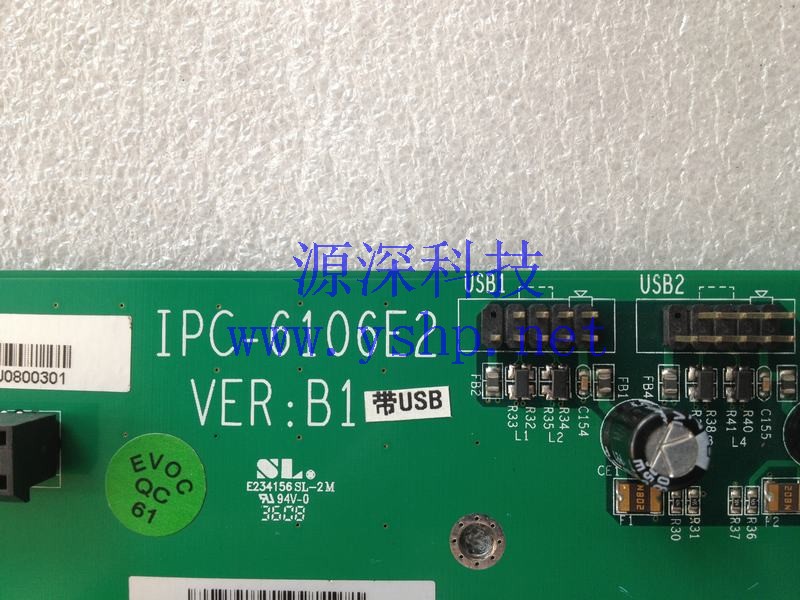 上海源深科技 Shanghai    EVOC Industrial computer backplane  PICMG 1.3 IPC-6106E2 VER:B1 带USB 高清图片