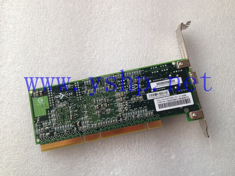 上海源深科技 Shanghai   IBM  Server   7311-D20 PCI-X光纤通道 Storage  卡 280B 03N7069 高清图片