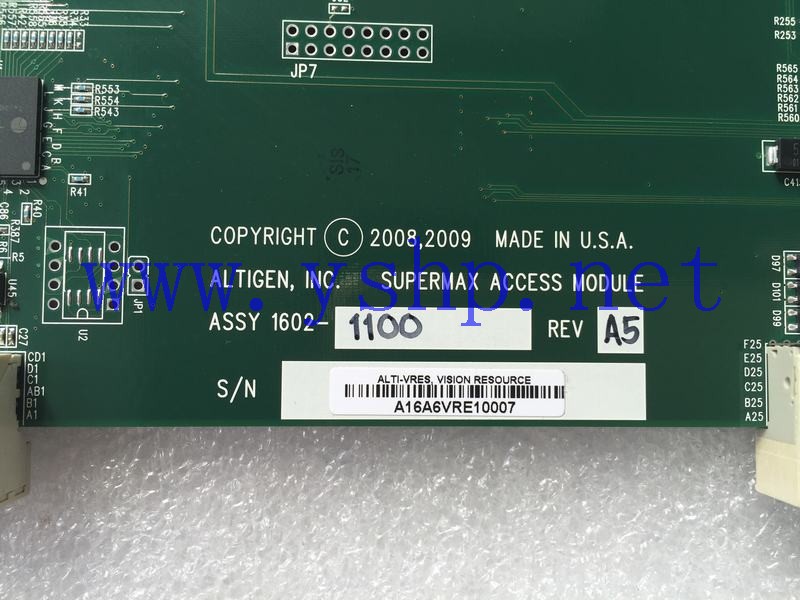 上海源深科技 ALTIGEN SUPERMAX ACCESS MODULE 1602-1100 REV A5 ALTI-VRES VISION RESOURCE 2602-0001 REV A3 高清图片