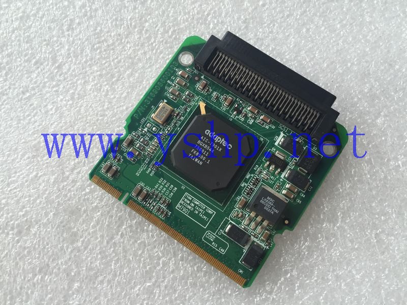 上海源深科技 Shanghai   TYAN  TYAN mainboard  SCSI modules M7901 ADAPTEC AIC-7901X 高清图片
