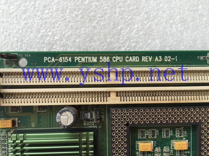 上海源深科技 Shanghai    Advantech mainboard  PCA-6154 PENTIUM 586 CPU CARD  REV A3 02-1 高清图片
