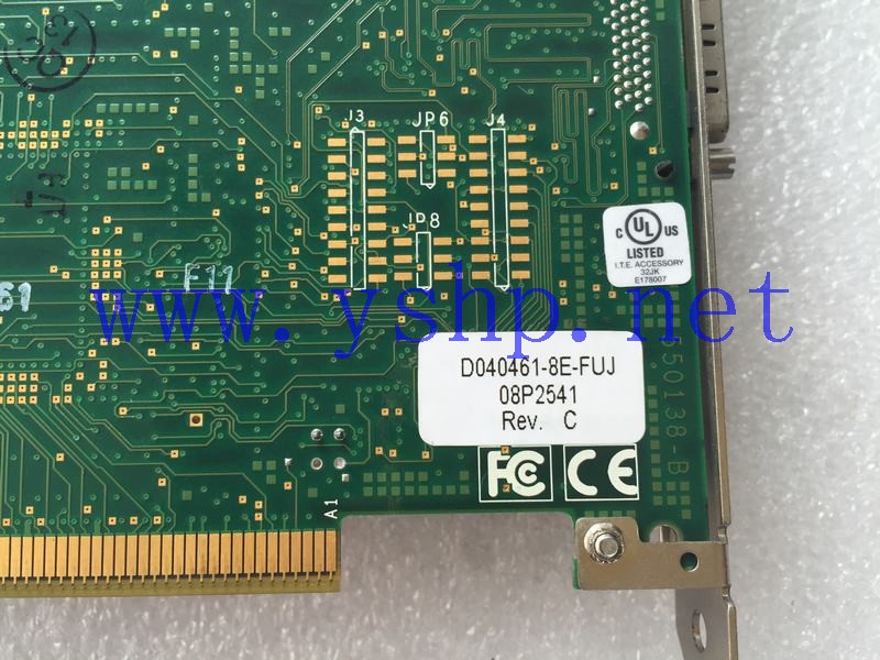 上海源深科技 Shanghai   SCSI Industrial Control Card   D040461-8E-FUJ 08P2541 REV.C 高清图片