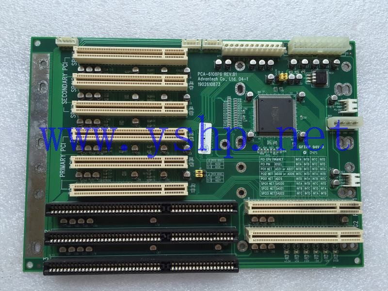 上海源深科技 Shanghai    Advantech Industrial  computer backplane  PCA-6108P6 REV.B1 高清图片