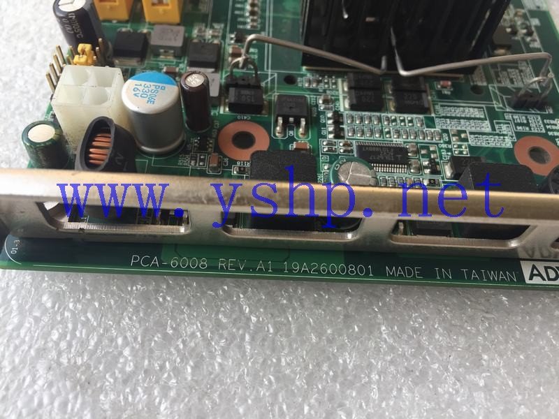 上海源深科技 Shanghai    Advantech Industrial   computer mainboard   PCA-6008VG PCA-6008 REV.A1 19A2600801 高清图片