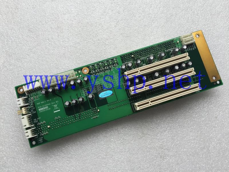 上海源深科技  Advantech Industrial  computer backplane  PCA-6105P4V REV.B3 高清图片