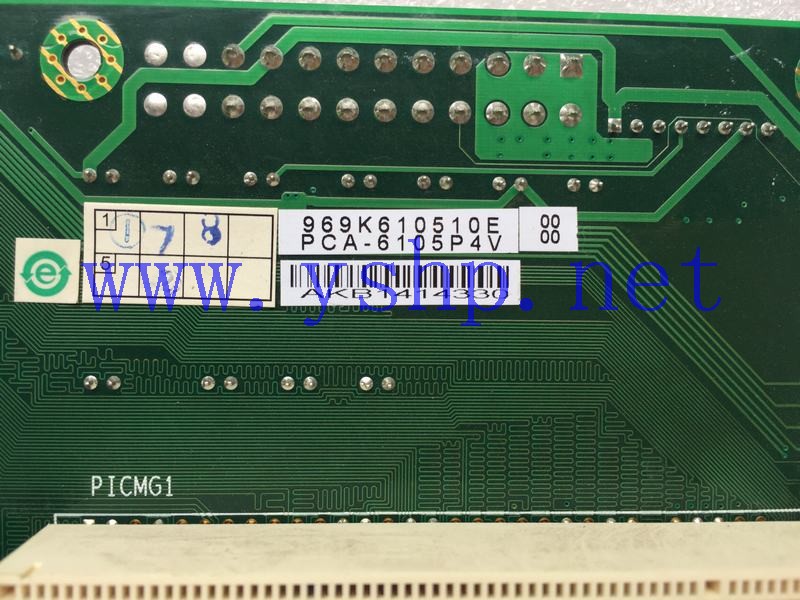 上海源深科技  Advantech Industrial  computer backplane  PCA-6105P4V REV.B3 高清图片
