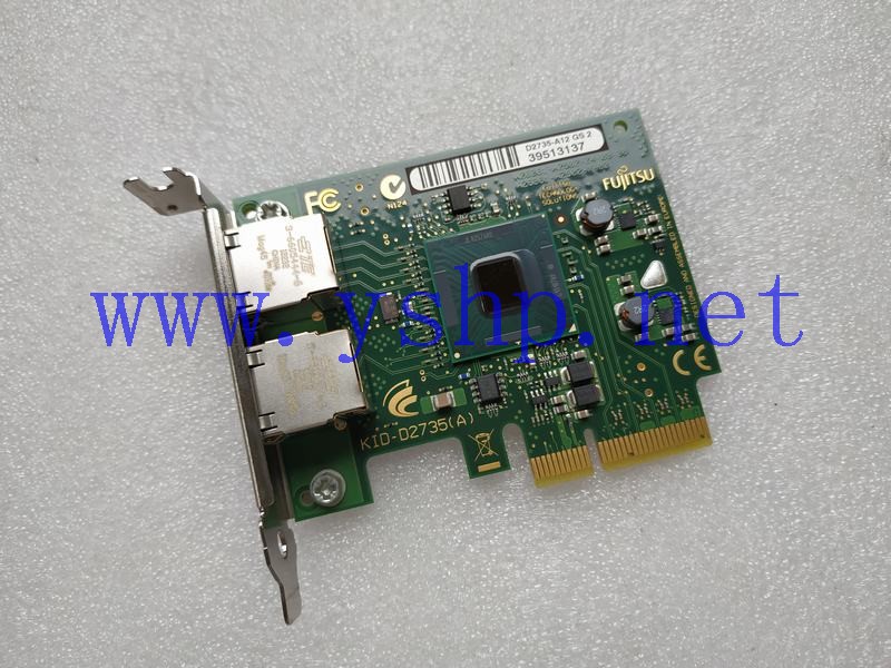 上海源深科技 FUJITSU PCI-E dual port  network card  D2735-A12 GS2 W26361-W2502-Z4-03-36 W26361-W2502-X-03 高清图片