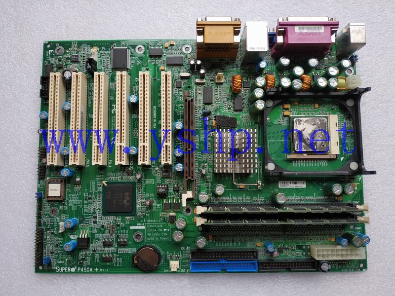 上海源深科技  SuperMicro mainboard  SUPER P4SGA+ REV 1.2 高清图片
