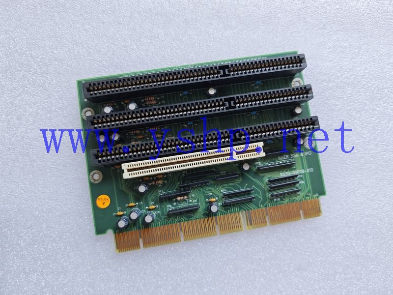 上海源深科技 Industrial Board R530-04P0B-010 RISER 3ISA & 1PCI 高清图片