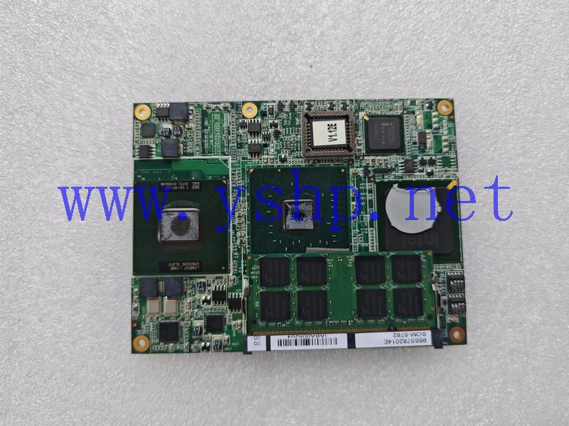 上海源深科技 Industrial Board SOM-5782 REV.A1 19C6578202 96S5782014E 高清图片