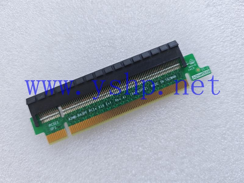 上海源深科技 Industrial board AIMB-R43PF PCIe x16 Ext. Rev.A1 19a243pf21 高清图片